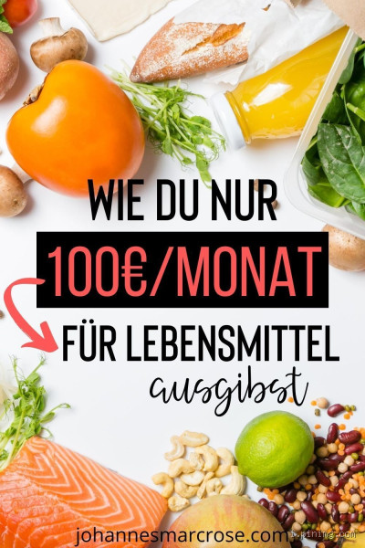 Wie viel Geld braucht man im Monat für Essen?