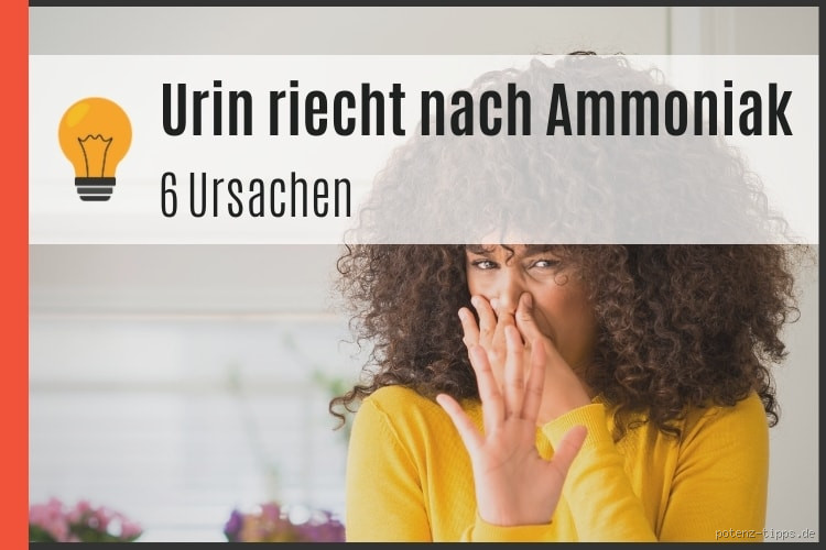 Was bedeutet es, wenn man nach Ammoniak riecht? Hier ist, was du wissen musst!