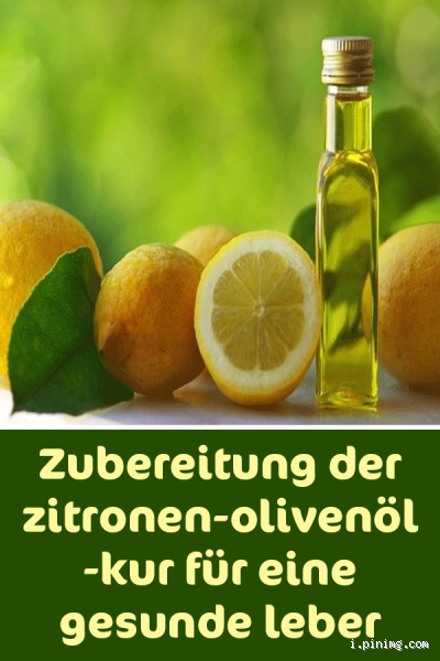 Was bewirkt Olivenöl mit Zitrone im Körper?