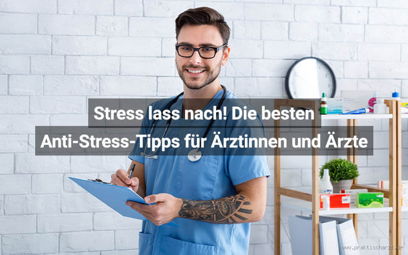 Was verschreibt der Arzt gegen Stress? Lösungen für deinen Alltag