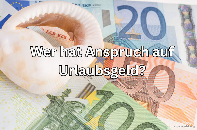 Habe ich Anspruch auf Urlaubsgeld bei 450 Euro Job?