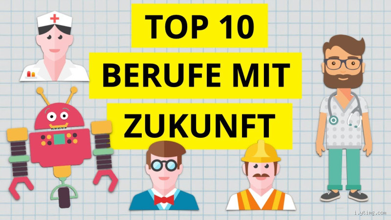 Welche Berufe sind in 10 Jahren gefragt? Finde heraus, was die Zukunft bringt!