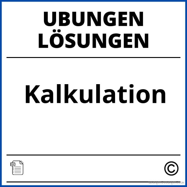 Welche Art von Kalkulation gibt es? Alles, was du wissen musst!