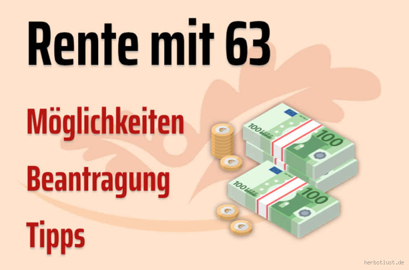 Kann ich mit 63 in Rente gehen, wenn ich 45 Jahre gearbeitet habe?