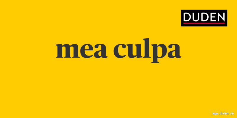 Was heißt "mea culpa" auf Deutsch? Bedeutung und Ursprung