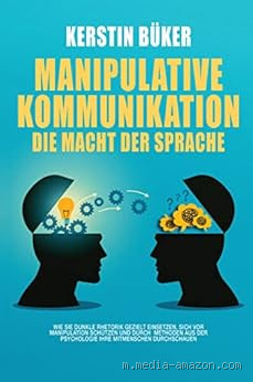 Was ist manipulative Kommunikation?